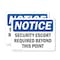 Signmission Security Escort Required Beyond This Point OSHA Notice Sign, Plastic, 10in W x 7in L, 2PK OS-2PACK-NS-P-710-L-18272 - alternate 1